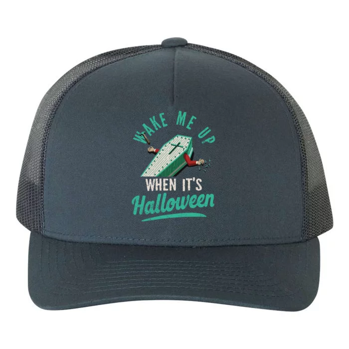 Retro Wake Me Up When Its Halloween Funny Halloween Vampire Gift Yupoong Adult 5-Panel Trucker Hat