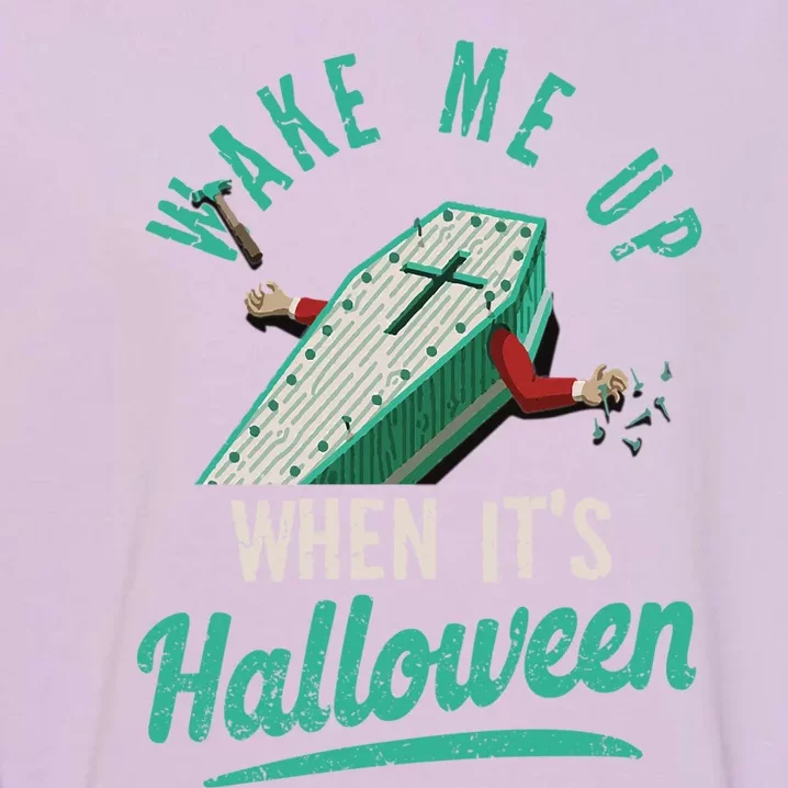 Retro Wake Me Up When Its Halloween Funny Halloween Vampire Gift Garment-Dyed Sweatshirt