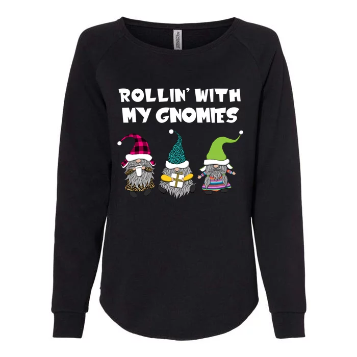 Rollin With My Gnomies Gnome Christmas Holiday Gift Womens California Wash Sweatshirt