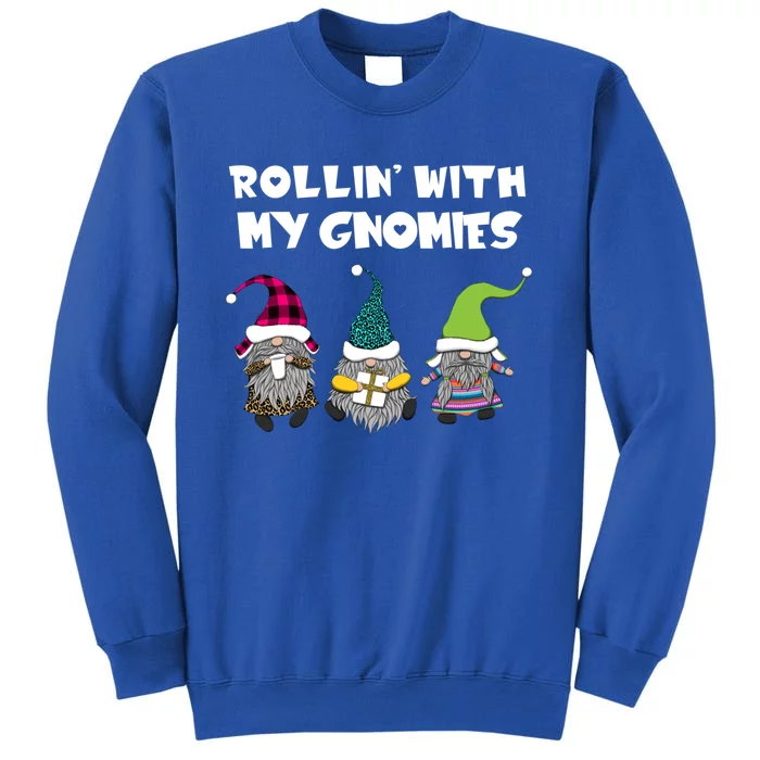 Rollin With My Gnomies Gnome Christmas Holiday Gift Sweatshirt