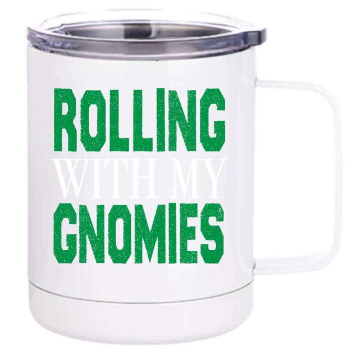 Rolling With My Gnomies Christmas Gift Front & Back 12oz Stainless Steel Tumbler Cup