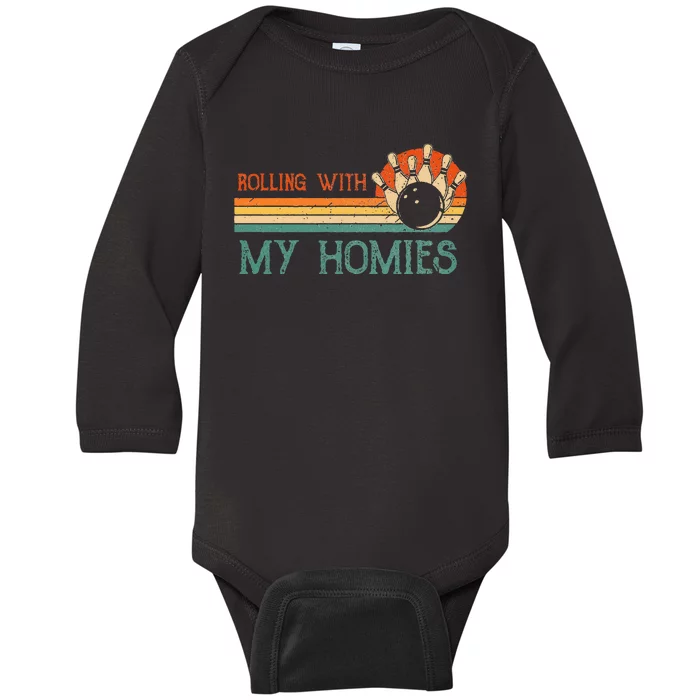 Rolling With My Homies Bowling Vintage Retro Bowler Rollin Baby Long Sleeve Bodysuit