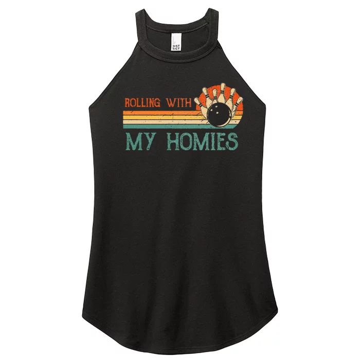 Rolling With My Homies Bowling Vintage Retro Bowler Rollin Women’s Perfect Tri Rocker Tank