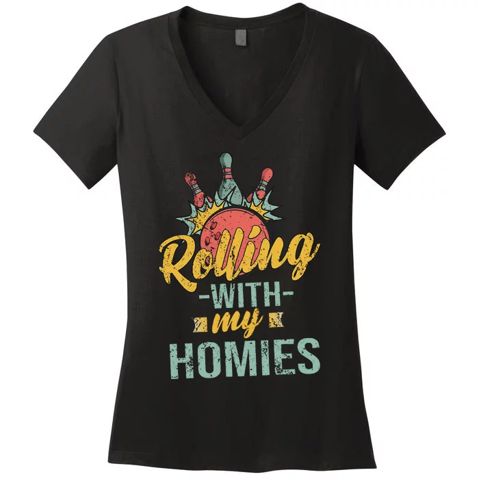 Rollin With My Homies Retro Bowling Women's V-Neck T-Shirt