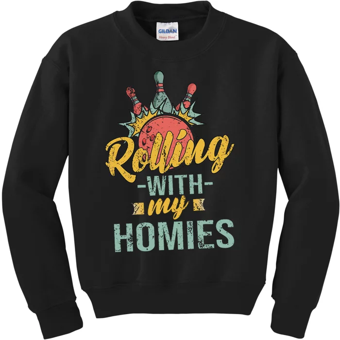 Rollin With My Homies Retro Bowling Kids Sweatshirt