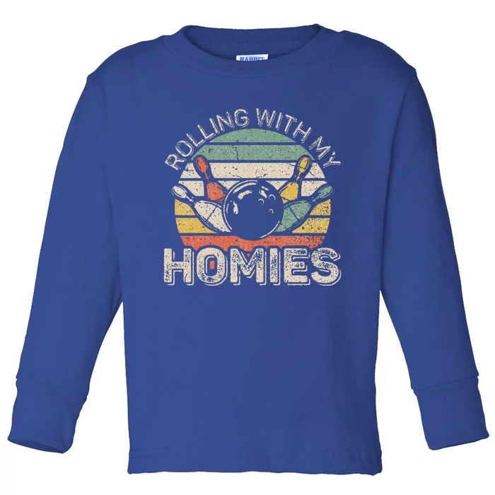 Rolling With My Homies Toddler Long Sleeve Shirt