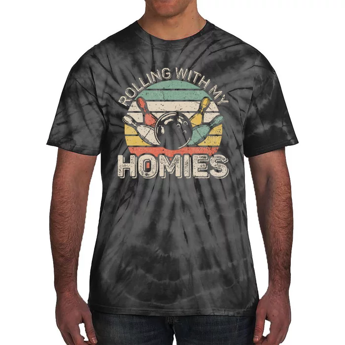 Rolling With My Homies Retro Bowling Bowler Team Funny Tie-Dye T-Shirt