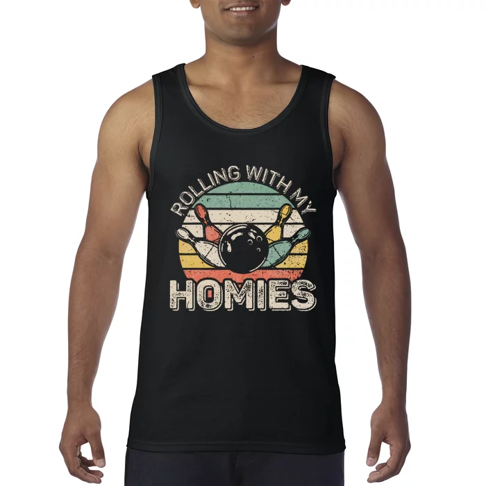 Rolling With My Homies Retro Bowling Bowler Team Funny Tank Top