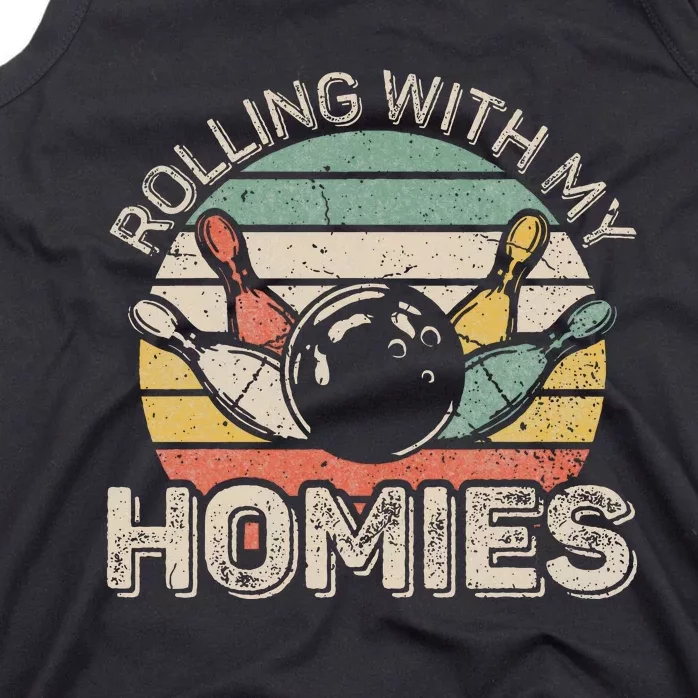 Rolling With My Homies Retro Bowling Bowler Team Funny Tank Top