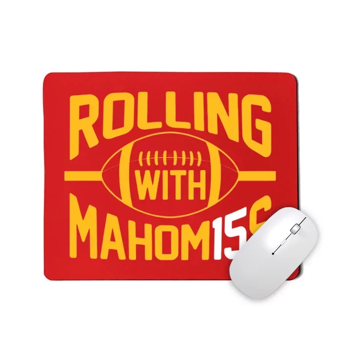 Rolling With Mahomes KC Football Funny Mousepad