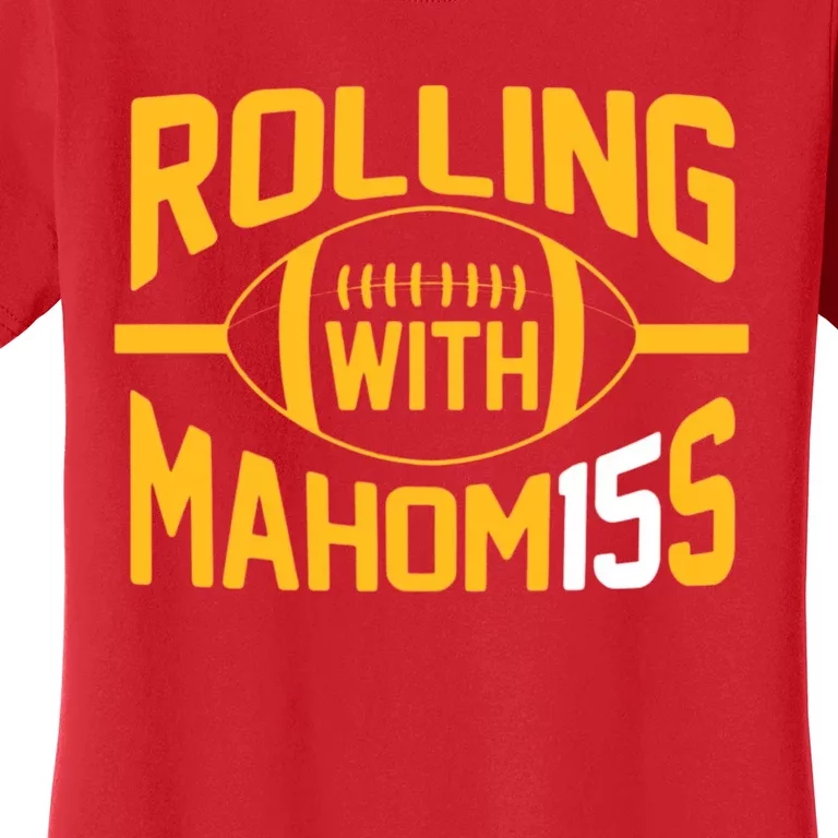 Rolling With Mahomes KC Football Funny Women's T-Shirt