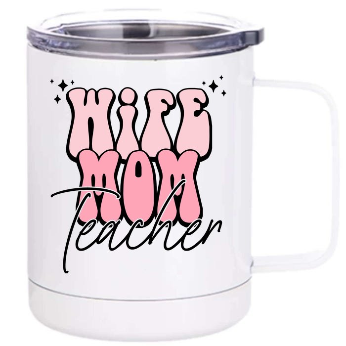 Retro Wife Mom Teacher Mothers Day Front & Back 12oz Stainless Steel Tumbler Cup