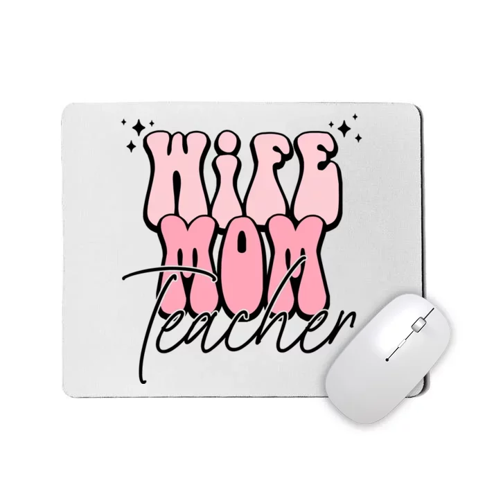 Retro Wife Mom Teacher Mothers Day Mousepad