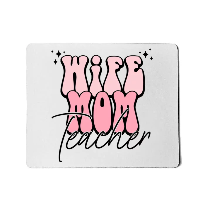 Retro Wife Mom Teacher Mothers Day Mousepad