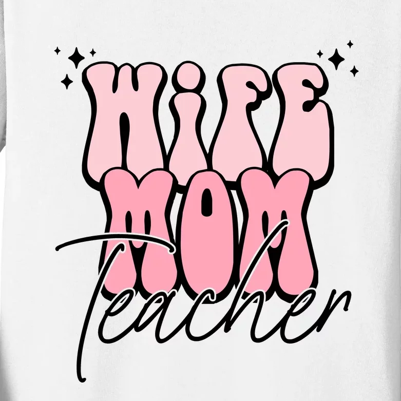 Retro Wife Mom Teacher Mothers Day Kids Long Sleeve Shirt