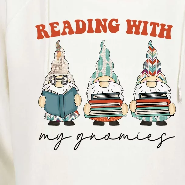 Reading With My Gnomies Funny Book Nerd Gnome Love Reading Womens Funnel Neck Pullover Hood