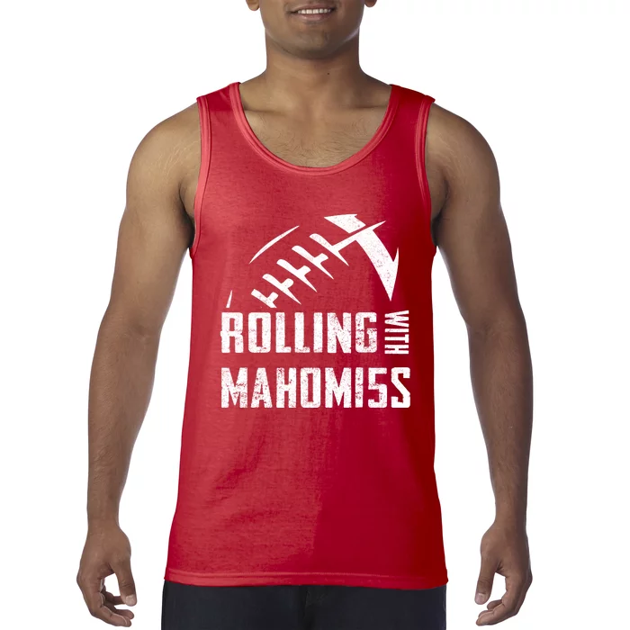 Rolling With Mahomes KC Football Sports Distressed Vintage Tank Top