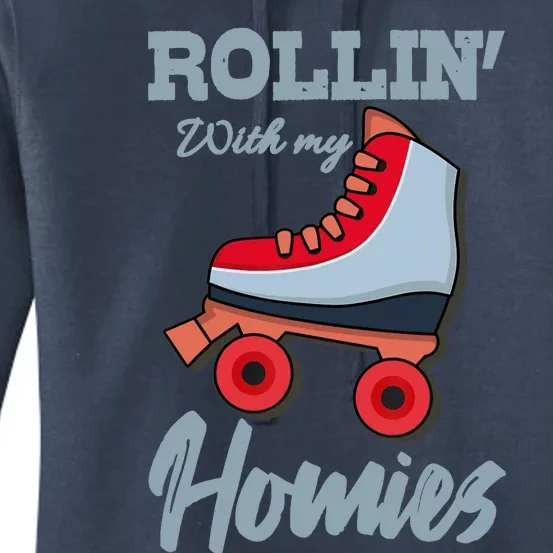 ROLLIN WITH MY HOMIES Roller Skating Roller Girl Skate Women's Pullover Hoodie