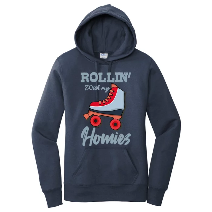 ROLLIN WITH MY HOMIES Roller Skating Roller Girl Skate Women's Pullover Hoodie