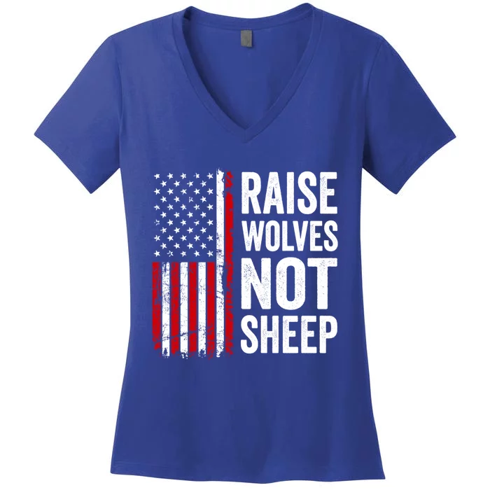 Raise Wolves Not Sheep Gift American Patriotic Usa Flag (Back) Gift Women's V-Neck T-Shirt