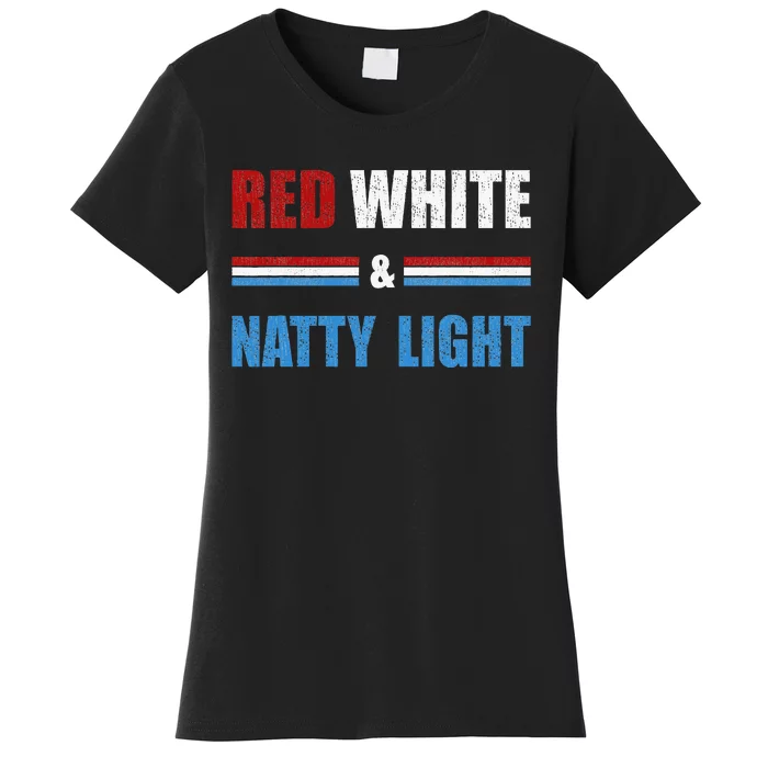 Red White & Nattylight Wo Beer Lovers Amusing Women's T-Shirt