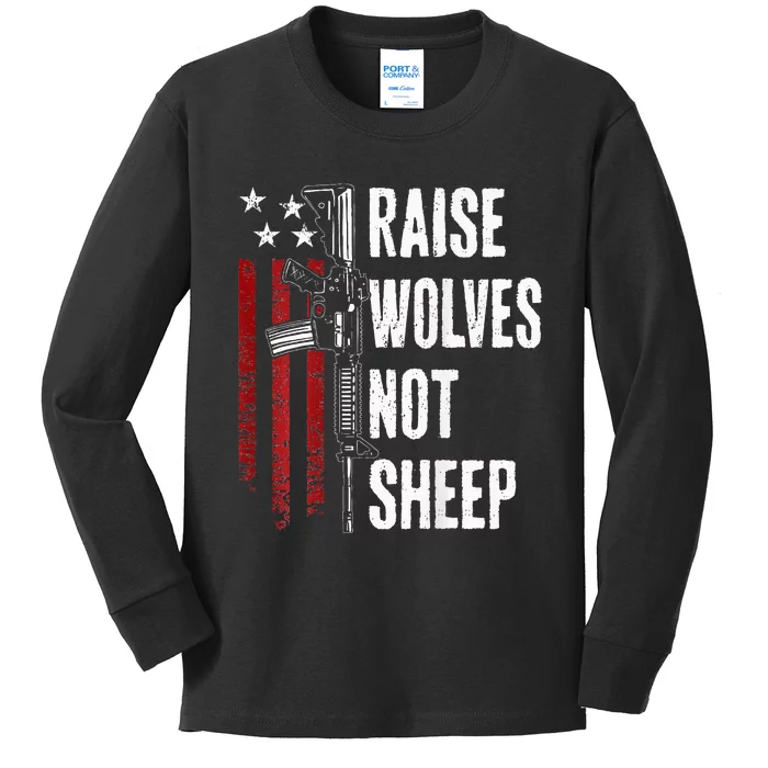 Raise Wolves Not Patriotic Gun Rights Usa Kids Long Sleeve Shirt