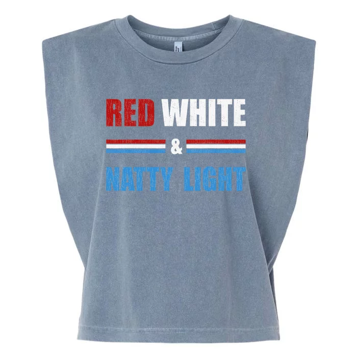 Red White & Natty Light For Wo Beer Lovers amusing Garment-Dyed Women's Muscle Tee