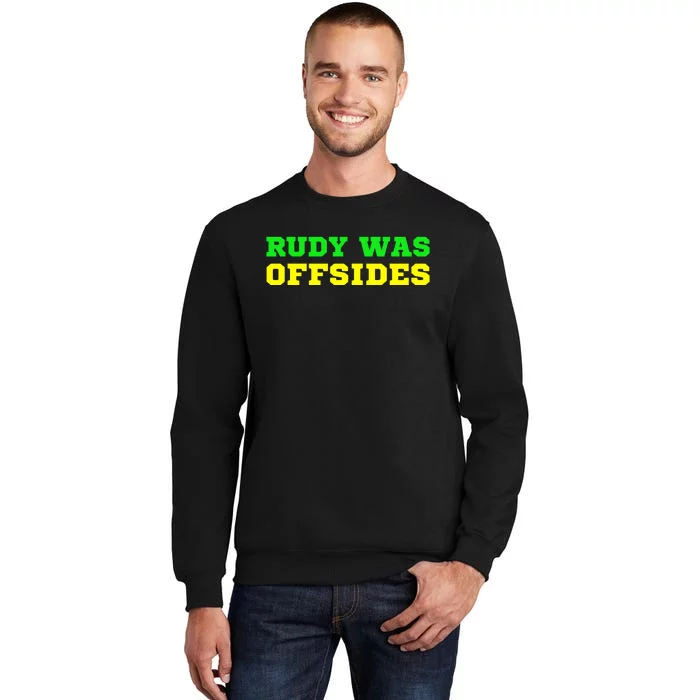 Rudy Was Offsides Red South California Funny Rivalry Fan Sweatshirt