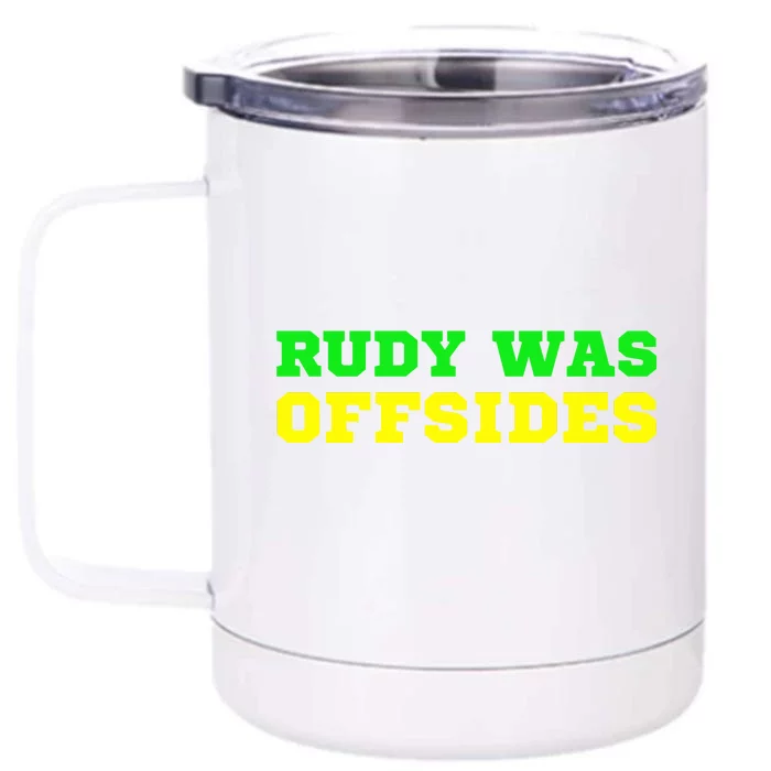 Rudy Was Offsides Red South California Funny Rivalry Fan Front & Back 12oz Stainless Steel Tumbler Cup