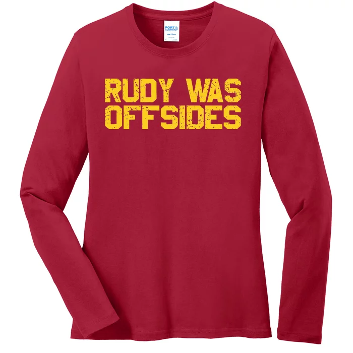 Rudy Was Offsides Red South California Funny Rivalry Fan Ladies Long Sleeve Shirt