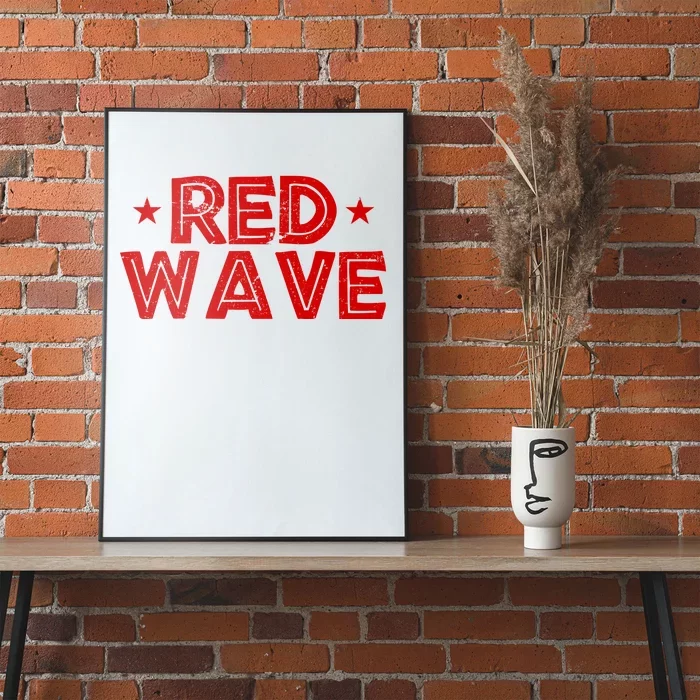 Red Wave Pro Republican Poster