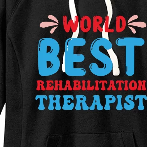 Rehabilitation Worker Physical Medicine Rehabilitation Cute Gift Women's Fleece Hoodie