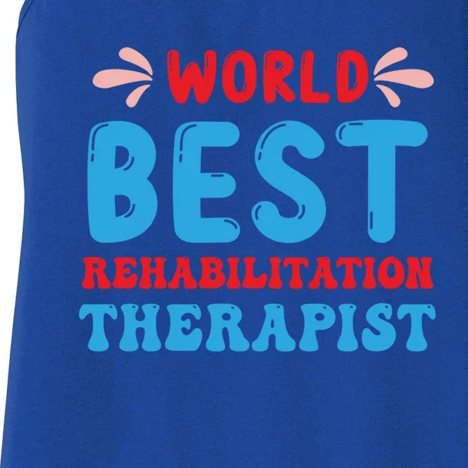 Rehabilitation Worker Physical Medicine Rehabilitation Cute Gift Women's Racerback Tank