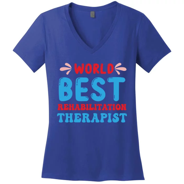 Rehabilitation Worker Physical Medicine Rehabilitation Cute Gift Women's V-Neck T-Shirt