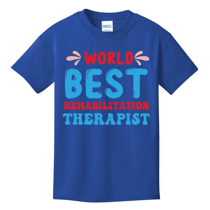 Rehabilitation Worker Physical Medicine Rehabilitation Cute Gift Kids T-Shirt