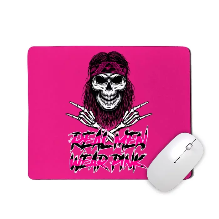 Real Men Wear Pink Breast Cancer Awareness Skull Mousepad