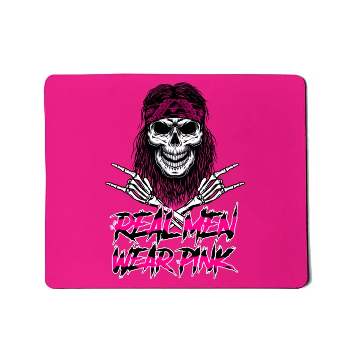 Real Men Wear Pink Breast Cancer Awareness Skull Mousepad