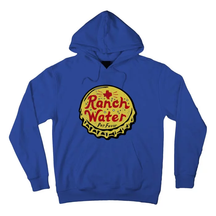 Ranch Water Por Favor Tall Hoodie