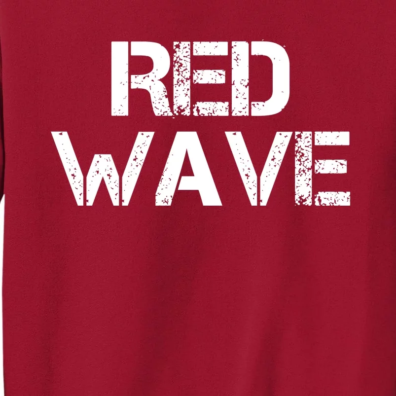 Red Wave Republican Tall Sweatshirt