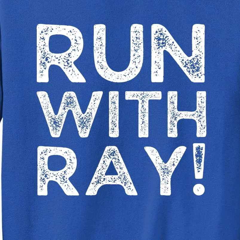 Run With Ray Sweatshirt