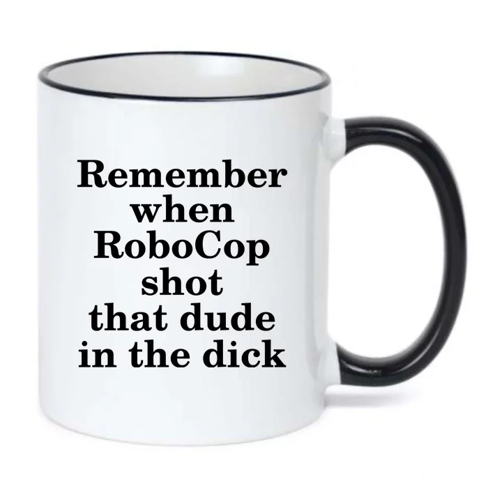 Remember When Robocop Shot That Dude in the dick Black Color Changing Mug