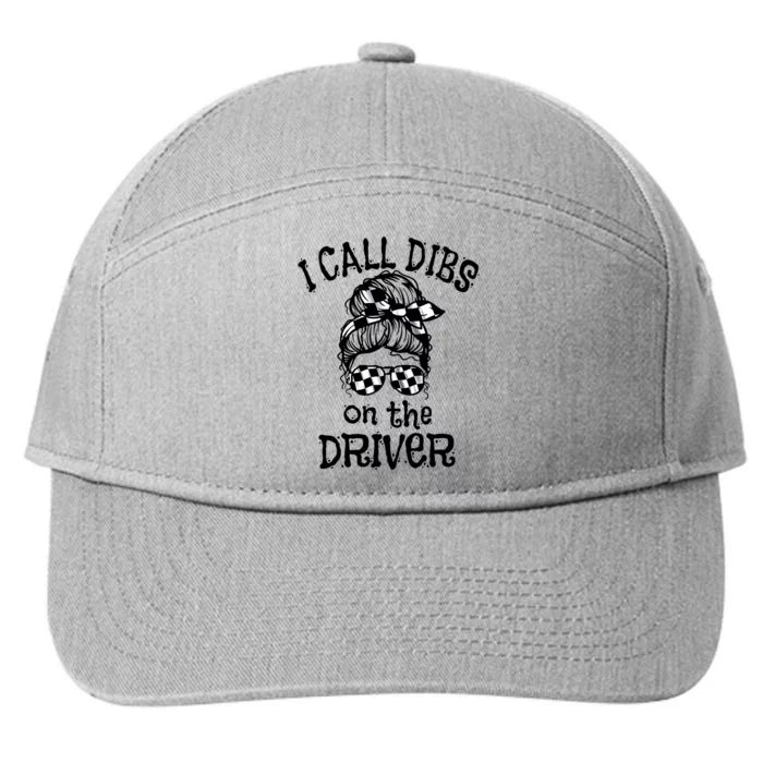 Race Wife Racing Stock Car Dirt Track Racing Dibs On Driver 7-Panel Snapback Hat