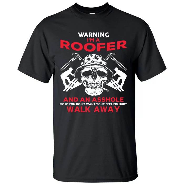 Roofer Work Roofing Tall T-Shirt