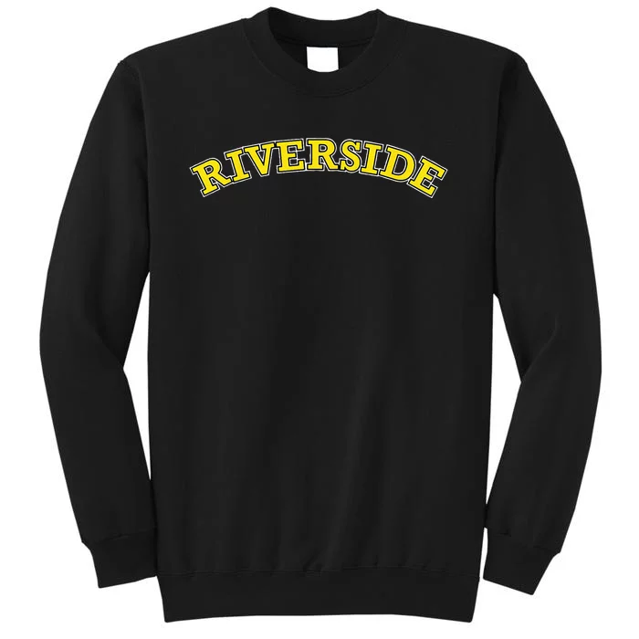 Riverside Wording Tall Sweatshirt