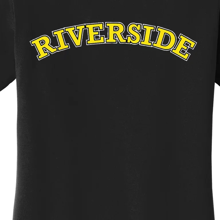 Riverside Wording Women's T-Shirt