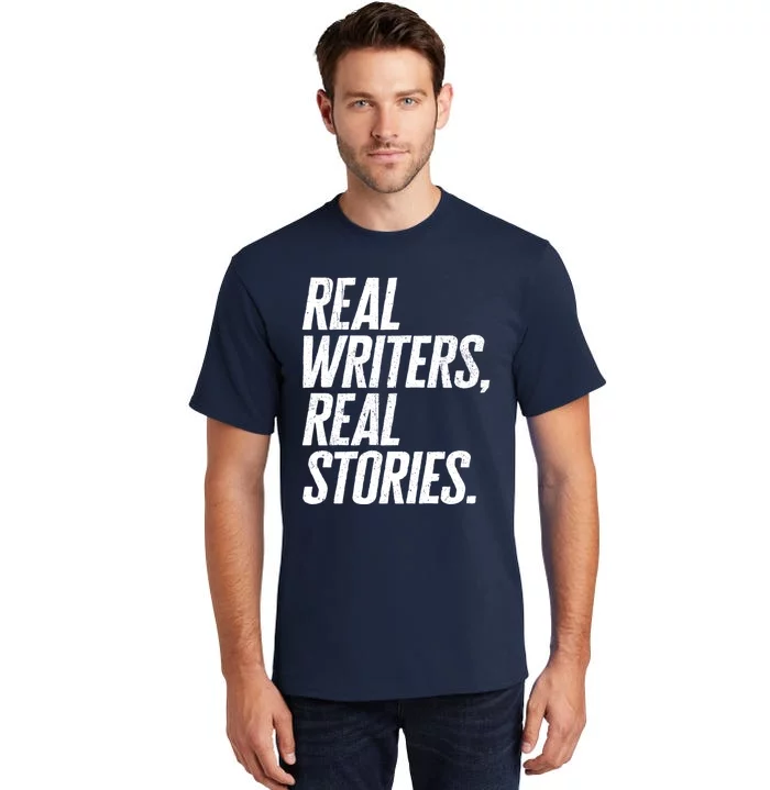 Real Writers Real Stories WGA Writers Guild America Strike Tall T-Shirt