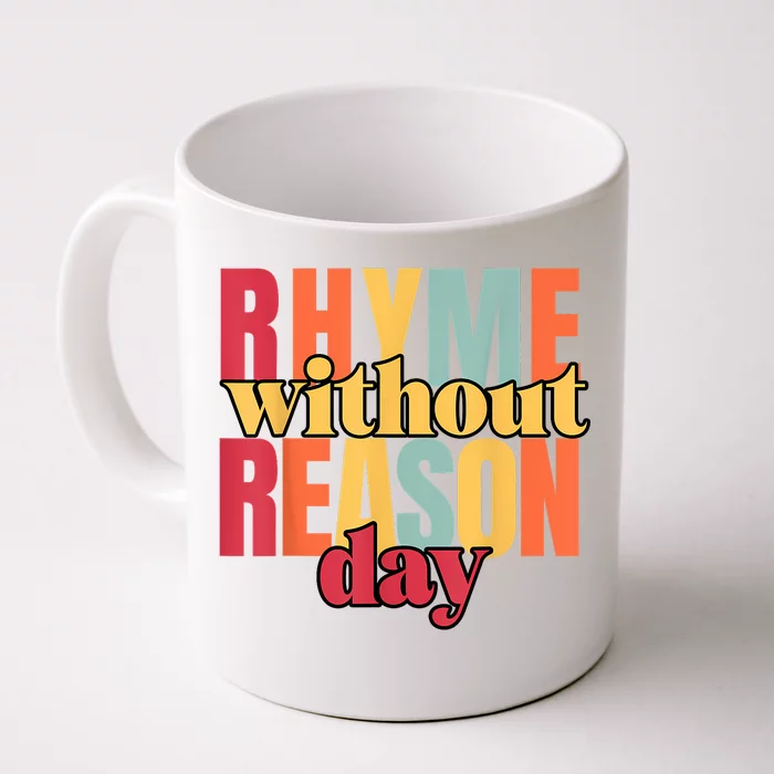 Rhyme Without Reason Front & Back Coffee Mug