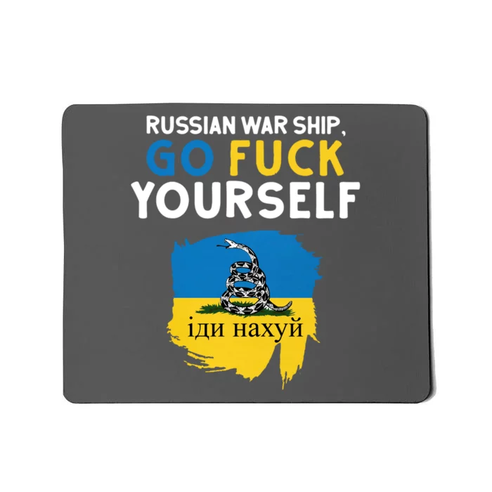 Russian War Ship Go Fuck Yourself Ukraine Mousepad