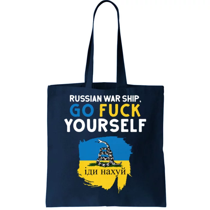 Russian War Ship Go Fuck Yourself Ukraine Tote Bag