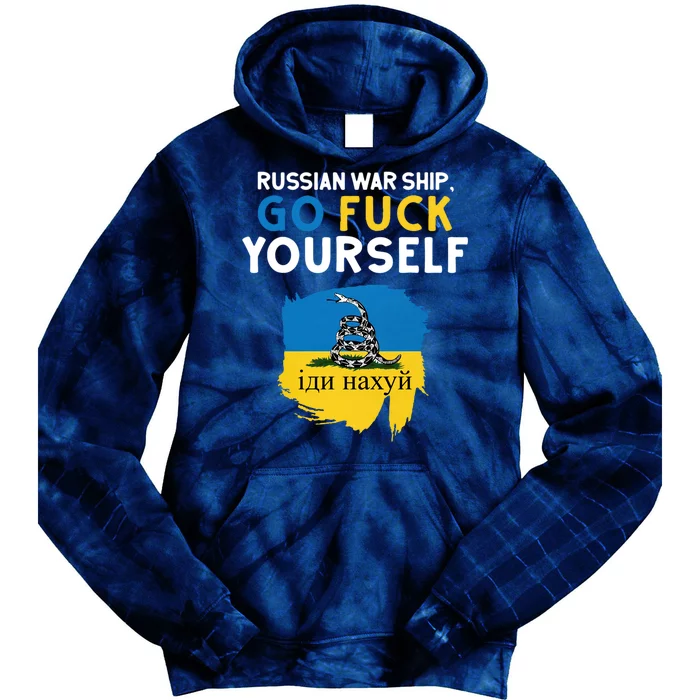 Russian War Ship Go Fuck Yourself Ukraine Tie Dye Hoodie